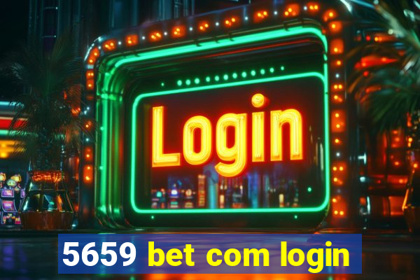 5659 bet com login